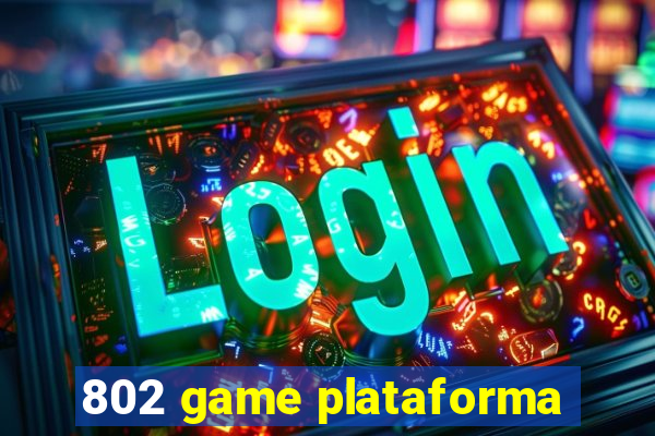 802 game plataforma